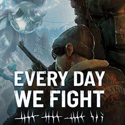 Every Day We Fight Free Download (v0.8.1.2.a)