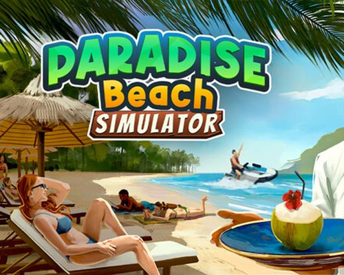 Paradise Beach Simulator Free Download (Build 19237500)