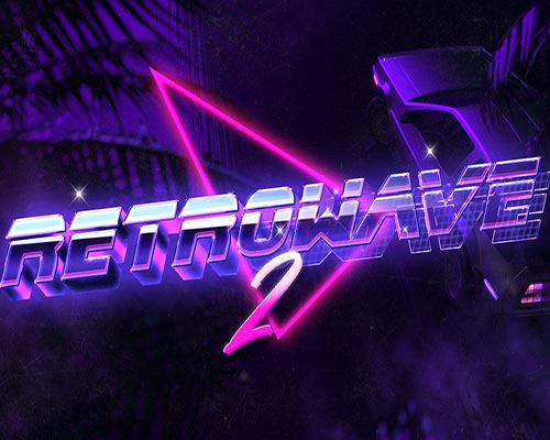Retrowave 2 PC Free Download (Early Access)