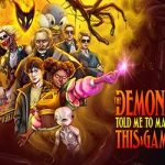 The Demons Told Me to Make This Game Free (B19286736)