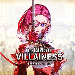 The Great Villainess: Strategy of Lily Free Download (v1.1.1)