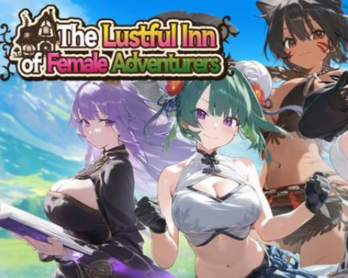 The Lustful Inn of Female Adventurers Free Download