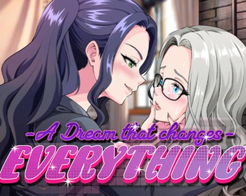 A dream that changes everything free download (final)