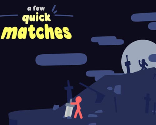 A few quick matches pc free download (goldberg)