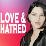 Love and Hatred PC Free Download (Final Uncensored)