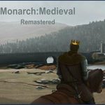 Monarch : Medieval Remastered Free Download (v20251103)