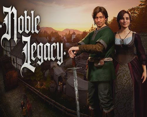 Noble legacy pc free download (v0.1.57452)