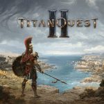 Titan Quest II PC Free Download (v0.6.0)