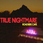 True Nightmare – Roadside Сafe Free Download (v1.1.0)