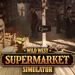 Wild West Supermarket Simulator Free Download (v0.0.364)