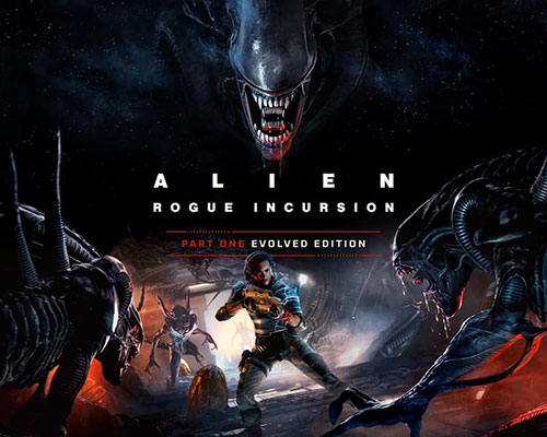 Alien: rogue incursion evolved edition free download (v1.1.1)