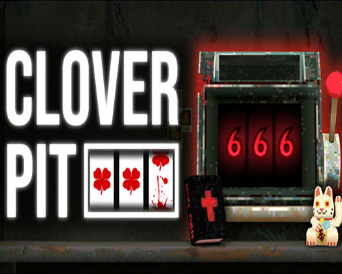 Cloverpit pc free download (build 21194948)