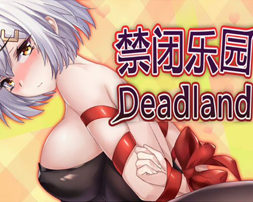 Deadland: fallen apartment 禁闭乐园：堕罪之寓 free