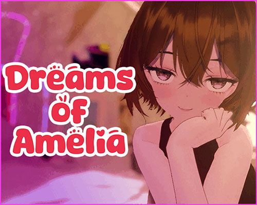 Dreams of amelia 🔞 💜 pc free download (final)