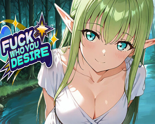 Fuck who you desire pc free download (final)