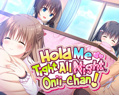 Hold me tight all night onii-chan! free download (final)