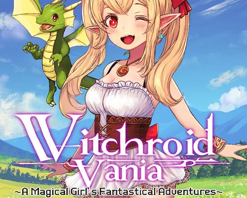 Witchroid vania: a magical girl’s fantastical adventures free