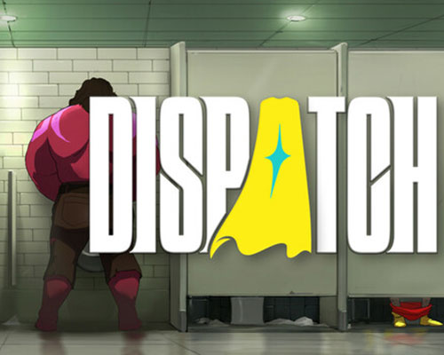 Dispatch pc free download (episode 1-8 v1.0.16838)
