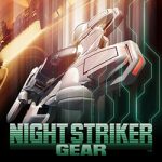 NIGHT STRIKER GEAR PC Free Download (Chronos)