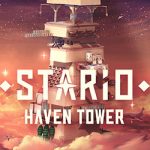 STARIO: Haven Tower PC Free Download (v0.2.14)