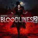 Vampire: The Masquerade – Bloodlines 2 (The Flower and the Flame)