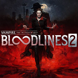 Vampire: The Masquerade – Bloodlines 2 (The Flower and the Flame)