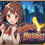 Destroy! Mosaic! PC Free Download (Final)