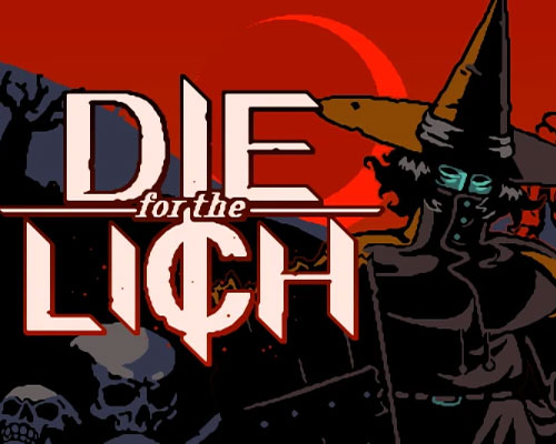 Die for the lich pc free download (build 20897274)