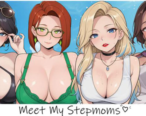 Meet my stepmoms pc free download (final)