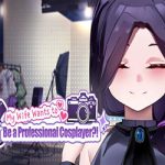 My Wife Wants to Be a Professional Cosplayer?! Free Download