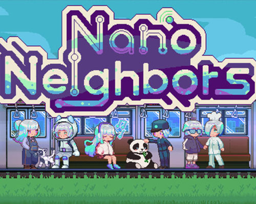 Nano neighbors pc free download (build 20963349)