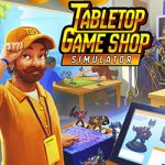 Tabletop Game Shop Simulator Free Download (Early Access)