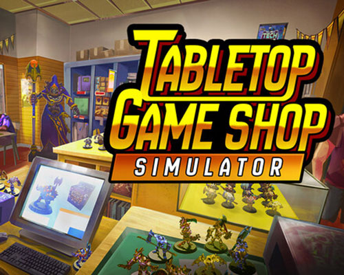 Tabletop game shop simulator free download (early access)