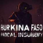 Burkina Faso: Radical Insurgency Free Download (B21318310)