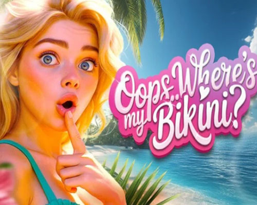 Oops.. where's my bikini?! 👙🔥 pc free download (final)