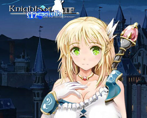 Knights of messiah if: castle in an alternate dimension free