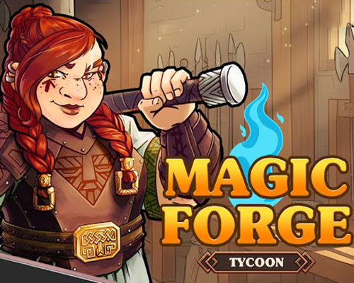 Magic forge tycoon pc free download (goldberg)