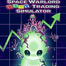 Space Warlord Baby Trading Simulator Free Download