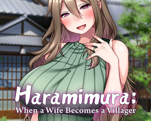Haramimura: when a wife becomes a villager free download