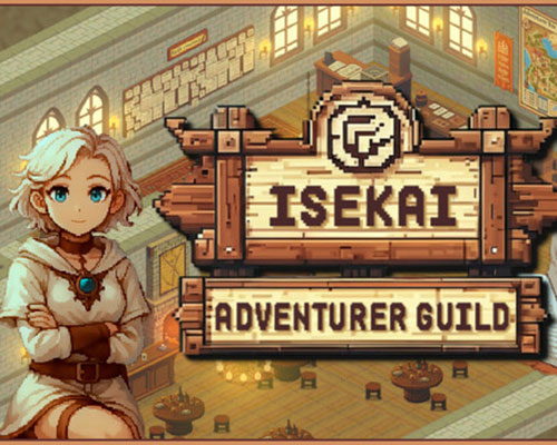 Isekai adventurer guild pc free download (v0.5.2)