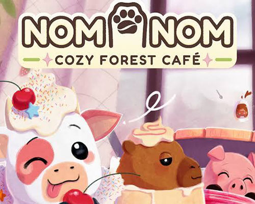 Nom nom: cozy forest café free download (build 21934684)