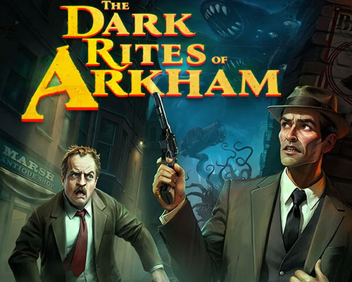 The dark rites of arkham pc free download (tenoke)