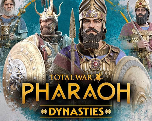 Total war: pharaoh dynasties pc free download (v2.1.6)