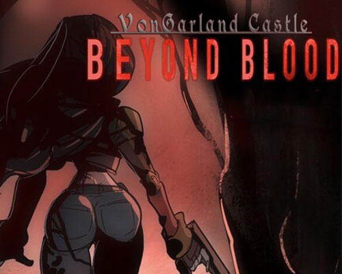 Vongarland castle : beyond blood free download (final)