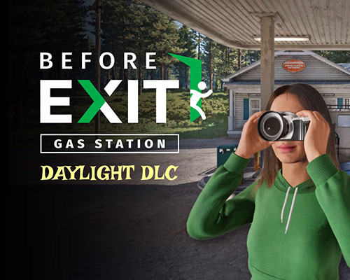 Before exit: gas station - daylight dlc free download (tenoke)