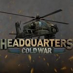 Headquarters: Cold War PC Free Download (v1.01.06)