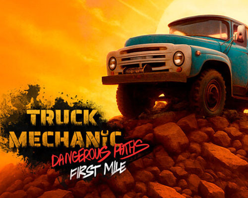 Truck mechanic: dangerous paths free download (v1.0.2)