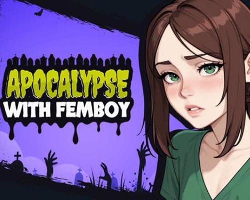Apocalypse with femboy pc free download (final)