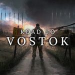Road to Vostok PC Free Download (v0.1.1.3)