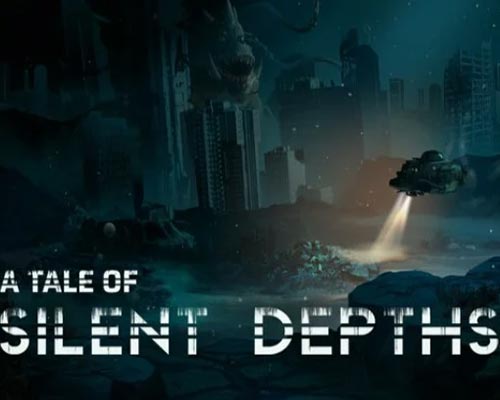 A tale of silent depths pc free download (final)